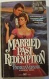 Married Past Redemption by Patricia Veryan