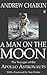 A Man on the Moon  by Andrew Chaikin