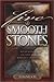 Five Smooth Stones by Tom  Nelson