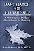 Man's Search for His True-self: A Metaphysical Study of Man's Search for Meaning