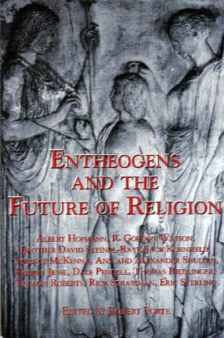 Entheogens and the Future of Religion (Paperback)