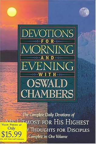 Devotions for Morning and Evening with Oswald Chambers