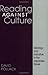Reading Against Culture: Id...