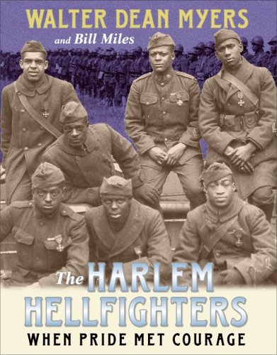 The Harlem Hellfighters: When Pride Met Courage (Hardcover)