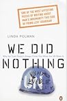 We Did Nothing: W...
