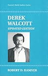 Derek Walcott (Twayne's World Authors Series) Derek Walcott (Twayne's World Authors Series)
