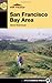 Top Trails San Francisco Bay Area by David Weintraub