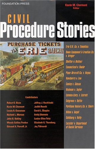 Civil Procedure Stories (Law Stories Series)