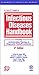 Infectious Diseases Handbook: Including Antimicrobial Therapy & Diagnostic Tests/Procedures