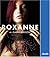 Roxanne