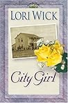 City Girl by Lori Wick