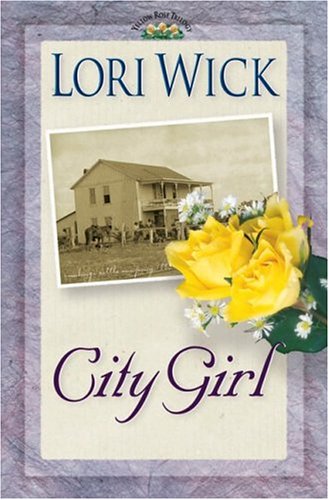 City Girl (Yellow Rose, #3)
