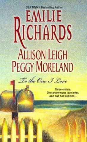 To The One I Love (Mass Market Paperback)