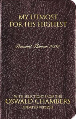 My Utmost for His Highest Oswald Chambers Daily Planner - 2002
