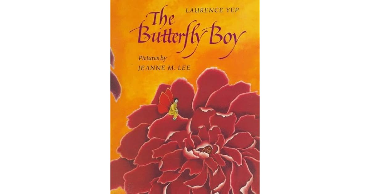 The Butterfly Boy by Laurence Yep