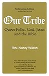 Our Tribe: Queer ...