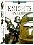 Knights in Armor: The Livin...