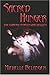 Sacred Hunger