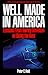Well Made in America by Peter C. Reid
