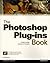 The Photoshop Plug-Ins Book: Category Listings, Instructions & Examples