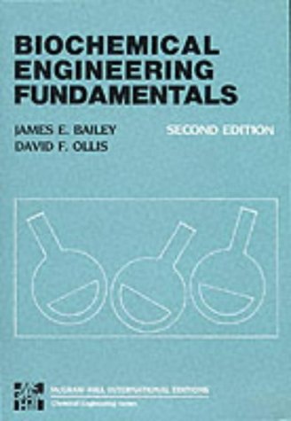 Biochemical Engineering Fundamentals (Paperback)