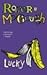 Lucky  by Roger McGough