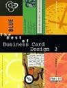 The Best of Business Card Design 3 The Best of Business Card Design 3