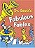 Dr.Seuss's Fabulous Fables by Dr. Seuss