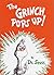 The Grinch Pops Up! by Dr. Seuss The Grinch Pops Up! by Dr. Seuss