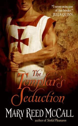 The Templar's Seduction (The Templar Knights, #3)