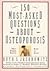 150 Most-Asked Questions About Osteoporosis: What Women Really Want to Know