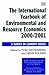 The International Yearbook of Environmental and Resource Economics 2000/2001: A Survey of Current Issues (New Horizons in Environmental Economics series)