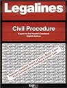 Legalines: Civil Procedure : Adaptable to Eight Edition of Hazard Casebook
