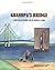 Grandpa's Bridge: About a B...