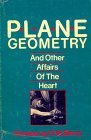 Plane Geometry and Other Affairs of the Heart (Hardcover)