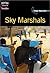 Sky Marshals by Mark Beyer