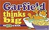 Garfield Thinks Big by Jim Davis