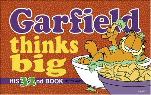 Garfield Thinks Big (Garfield, #32)