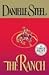 The Ranch by Danielle Steel