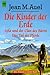 Die Kinder der Erde: Ayla u...