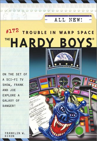 Trouble in Warp Space (Hardy Boys, #172)