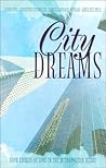 City Dreams: Beneath Heaven's Curtain/A World of Difference/In the Heart of the Storm/The Arrow of God (Inspirational Romance Collection)
