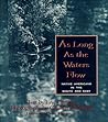 As Long As the Waters Flow: Native Americans in the South and the East As Long As the Waters Flow: Native Americans in the South and the East