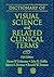 Dictionary of Visual Science and Related Clinical Terms