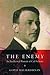 The Enemy: An Intellectual Portrait of Carl Schmitt