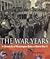 The War Years: A Chronicle of Washington State in World War II