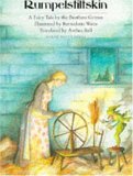 Rumpelstilskin: A Fairy Tale