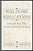 Waldorf Education by Eugene M. Schwartz
