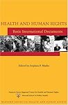 Health and Human Rights: Basic International Documents Health and Human Rights: Basic International Documents