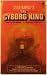 The Cyborg King by Ron Goulart